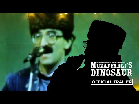 "Muzaffarli's Dinosaur" | TRAILER // Featured Documentary