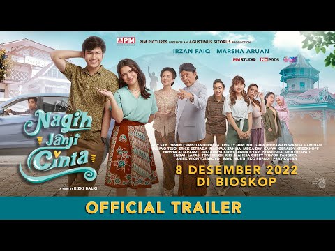 OFFICIAL TRAILER 'NAGIH JANJI CINTA' | 8 DESEMBER 2022