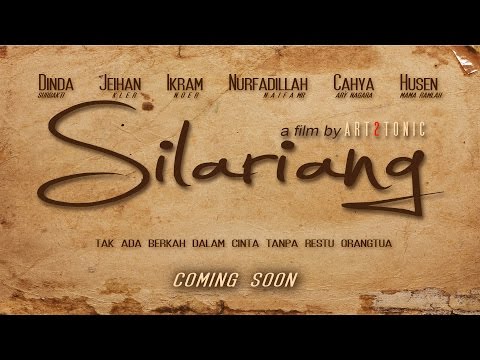 OFFICIAL TRAILER 1 SILARIANG - mulai 2 MARET 2017 di Bioskop