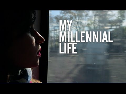 My Millennial Life - Feature trailer