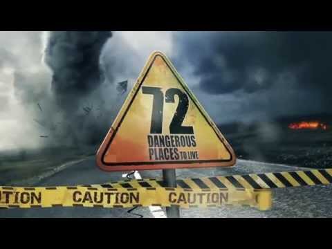 72 Dangerous Places to Live - Trailer