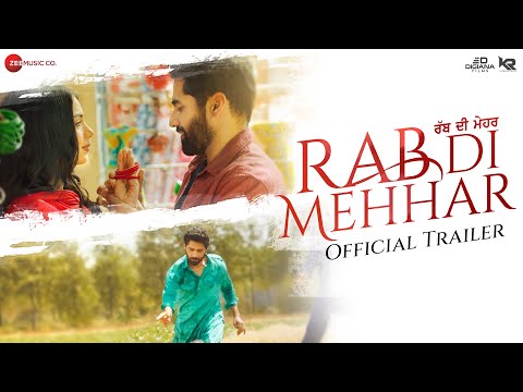 Rab Di Mehhar - Official Trailer | Ajay Sarkaria, Kashish Rai & Dheeraj Kumar