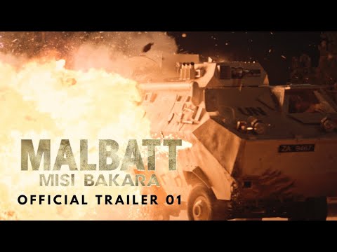 MALBATT: Misi Bakara - Official Trailer 01
