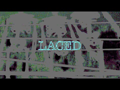 LACED (2022) | trailer