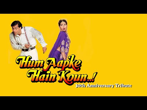 Hum Aapke Hain Koun..! 30th anniversary tribute
