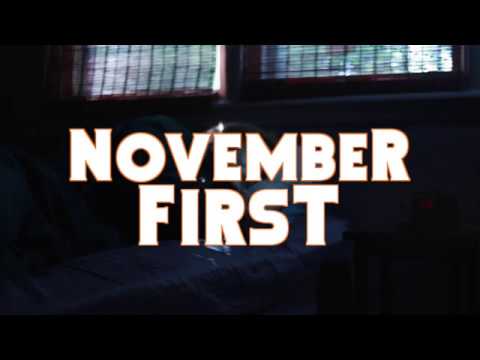 November 1st : A Short Film