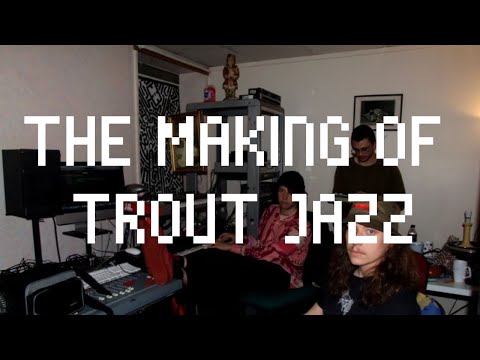 Femboy Beat Making: The Making of Trout Jazz