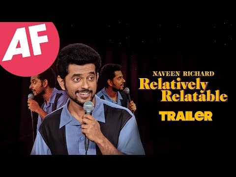 Relatively Relatable - NAVEEN RICHARD | STAND UP SPECIAL- TRAILER