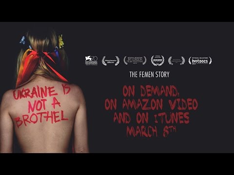 Ukraine Is Not A Brothel - Official Trailer