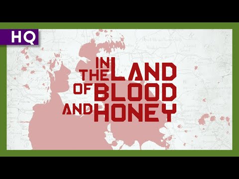 In the Land of Blood and Honey (2011) Trailer