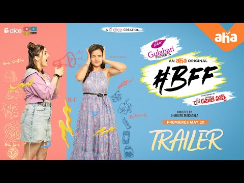 #BFF Trailer | an aha original |  Siri hanumanth, Ramya Pasupuleti, Bhargav Macharla.