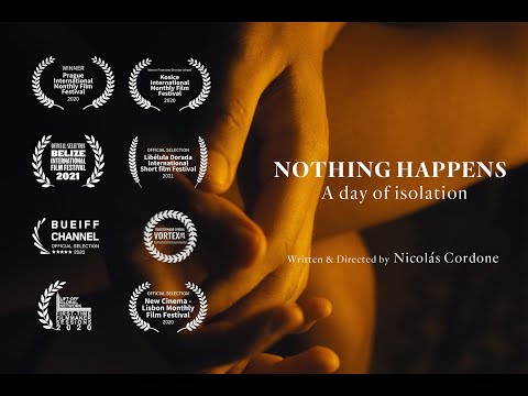 Trailer NOTHING HAPPENS - A day of isolation (2020) Short Film