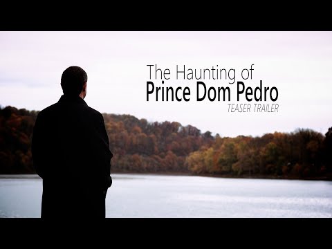 The Haunting of Prince Dom Pedro - Teaser Trailer