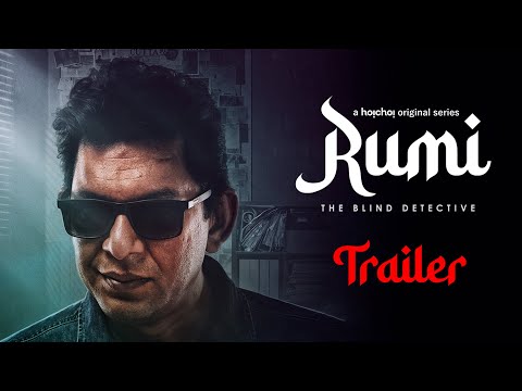 Official Trailer | Rumi | Chanchal Chowdhury | Vicky Zahed | 10th Apr | hoichoi | hoichoi bangladesh