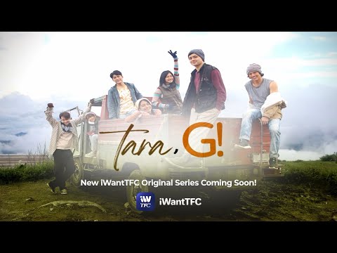 TARA, G! on iWantTFC | Trailer