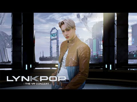 KAI 'LYNK-POP: THE VR CONCERT KAI'