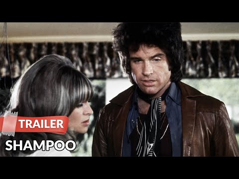 Shampoo (1975) Trailer | Warren Beatty | Goldie Hawn