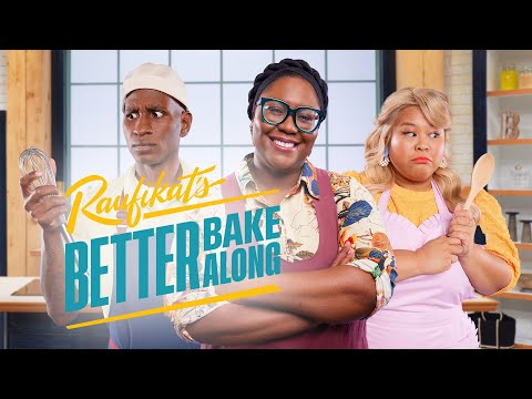 Raufikat's Better Bake Along trailer