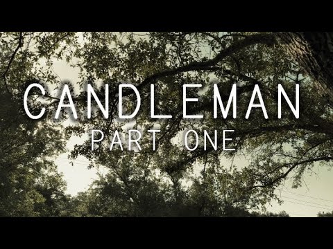 Candleman: Part One - Final Trailer
