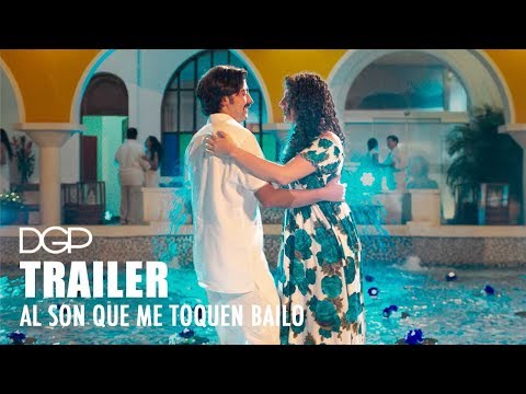 AL SON QUE ME TOQUEN BAILO - Tráiler Oficial -