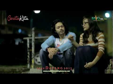 Cerita Kita (2013) Full Movie Trailer