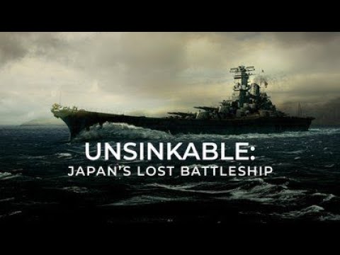 Unsinkable  Japan's Lost Battleship