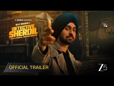 Detective Sherdil | Official Trailer | A ZEE5 Original | Diljit Dosanjh, Diana Penty | 20th June