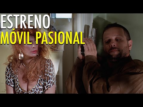 Móvil Pasional   | Estreno 19 de Febrero en GRAN CINE