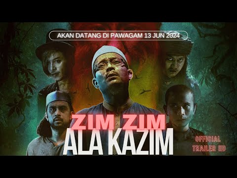 OFFICIAL TRAILER | FILEM ZIM ZIM ALA KAZIM | TAYANGAN DI PAWAGAM SELURUH MALAYSIA 13 JUN 2024
