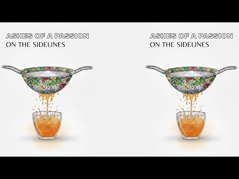 Ashes Of A Passion On The Sidelines