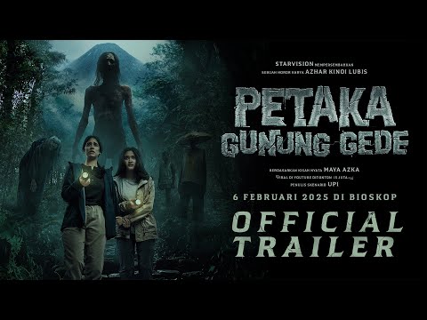 PETAKA GUNUNG GEDE - Official Trailer
