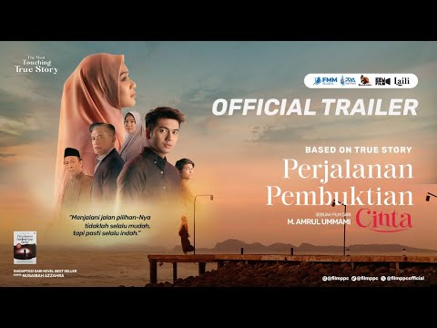 OFFICIAL TRAILER FILM PERJALANAN PEMBUKTIAN CINTA | 7 Maret di Bioskop