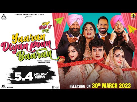 Yaaran Diyan Poun Baaran (Official Trailer) : Nanak Singh | Swati Sharma | Rel. on 30th March