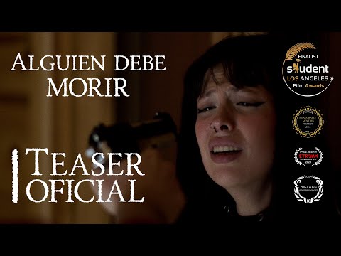 ALGUIEN DEBE MORIR (2023) | Teaser oficial