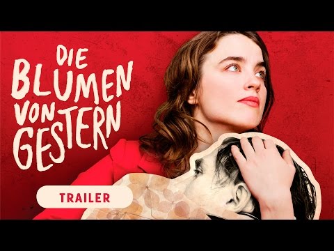 Die Blumen von gestern (Offizieller Trailer deutsch)