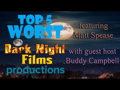 Top 5 Worst Dark Night Films Productions