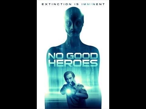 NO GOOD HEROES - OFFICIAL TRAILER