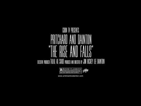 Pritchard and Dainton "The Rise and Falls" Trailer