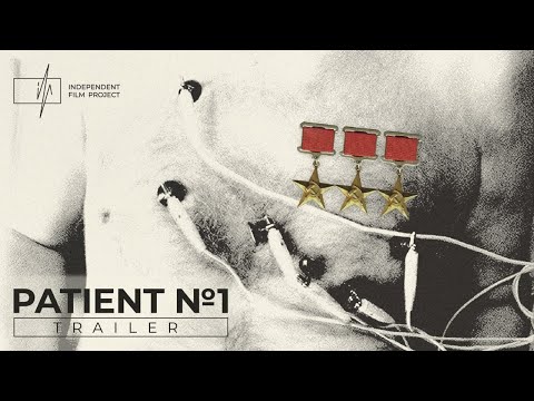 Patient №1 | Official trailer