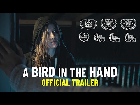 A Bird in the Hand | Official Trailer
