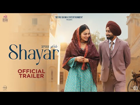 Shayar شاعر (Official Trailer) - Satinder Sartaaj | Neeru Bajwa | Latest Punjabi Movies 2024