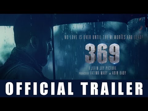 '369' Malayalam Movie Official Trailer | Hemanth Menon | Jefin Joy | Shafiqu Rahiman