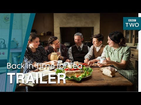 Back in Time for Tea: Trailer - BBC Two