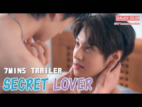 𝐒𝐞𝐜𝐫𝐞𝐭 𝐋𝐨𝐯𝐞𝐫 7-Minute Trailer【MULTI SUB】BL Series｜GTV DRAMA English