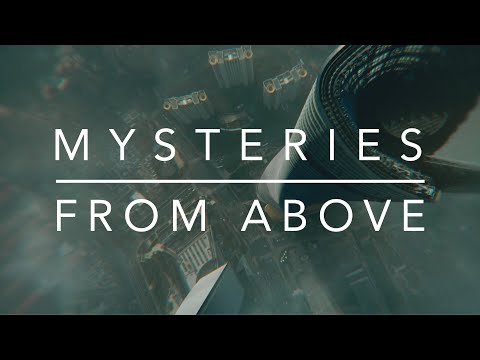 Mysteries From Above