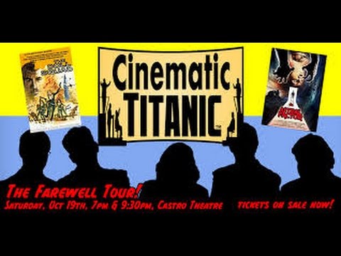 Cinematic Titanic - Astral Factor Live 10/19/13