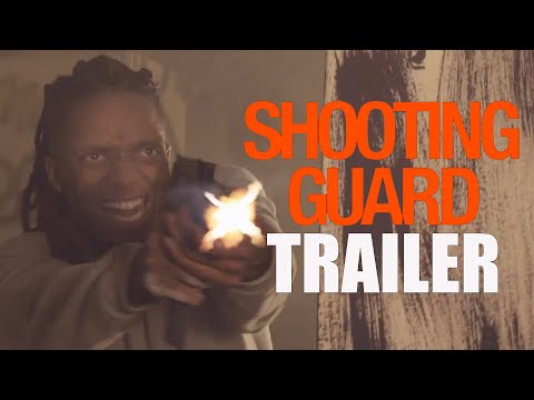 SHOOTING GUARD Official Trailer (2023) UD Crime Drama