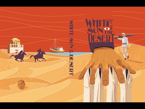 WHITE SUN OF THE DESERT trailer