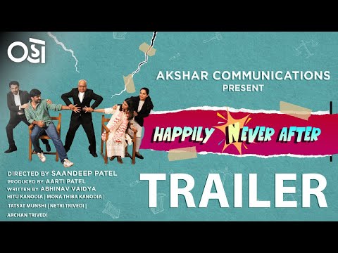 Happily Never After | Hitu Kanodia | Mona T Kanodia | Tatsat M | Netri T | Sandeep P | Oho Gujarati
