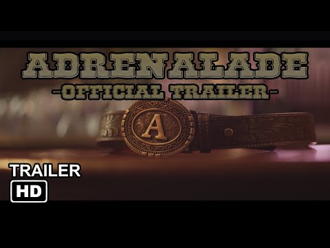 Adrenalade (Official Trailer)